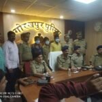 गोरखपुर: विवाहिता के साथ सामूहिक दुष्कर्म के आरोपियों को पुलिस ने किया गिरफ्तार, गिरफ्तार करने वाली टीम को मिला पुरस्कार