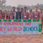 चौबे वर्ल्ड स्कूल मे मनाया गया भव्य बाल मेला